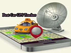 Find the best car GPS tracker. It helps you locate your car easily and know where it is at all times.