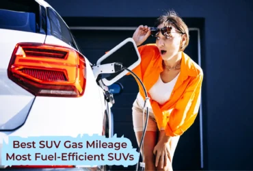 Find the best SUV gas mileage to save fuel and elevate your drive. Explore top-rated, fuel-efficient SUVs today.