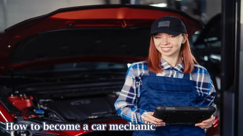 become a car mechanic