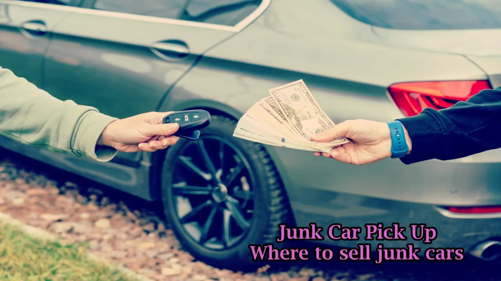 the process of selling your junk car, cash benefits, and potential risks. Learn more about junk car pick up!
