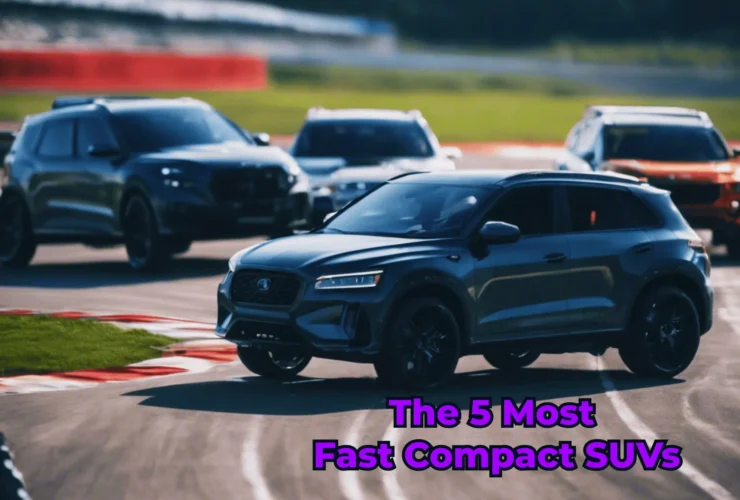 the top 5 fast compact SUVs that deliver impressive performance and exhilarating driving experiences.