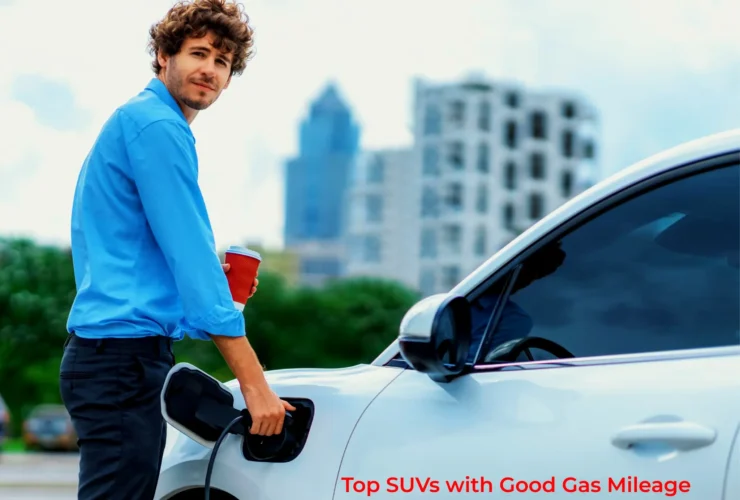 Excellent Top SUVs with Good Gas Mileaget eco-friendly options for savvy drivers. Ideal picks for economy and comfort.